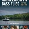 Angler's Book Supply Smallmouth Bass Flies - Top To Bottom BOOKS & DVDS