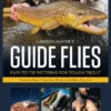 Angler's Book Supply Landon Mayer's Guide Flies - Easy To Tie Patterns For Tough Trout