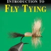 Angler's Book Supply The Benchside Introduction To Fly Tying
