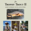 Angler's Book Supply BOOKS & DVDS Modern Streamers For Trophy Trout II: More Techniques, Tactics And Patterns