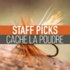 Umpqua Feather Merchants Staff Picked Trout Flies - Cache La Poudre 2 Umpqua Feather Merchants Staff Picked Trout Flies - Cache La Poudre
