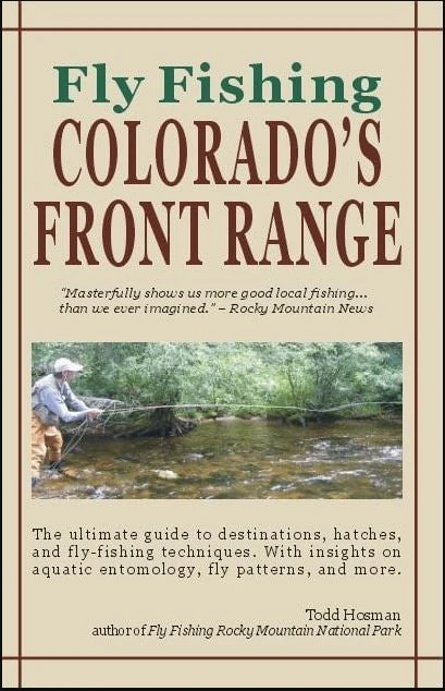 Angler's Book Supply Fly Fishing Colorado's Front Range 3 Angler's Book Supply Fly Fishing Colorado's Front Range